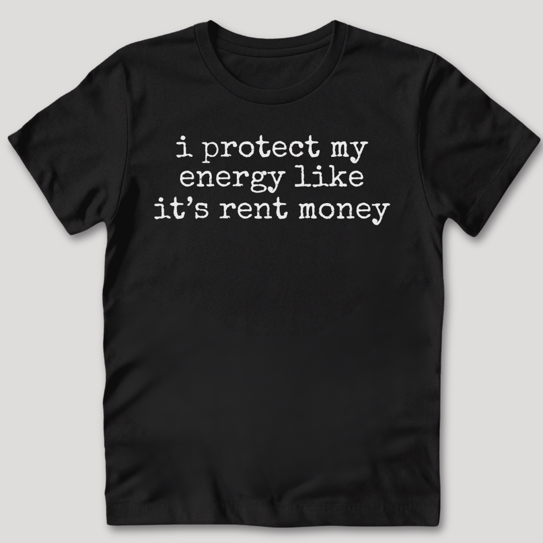 Protect My Energy T-Shirt