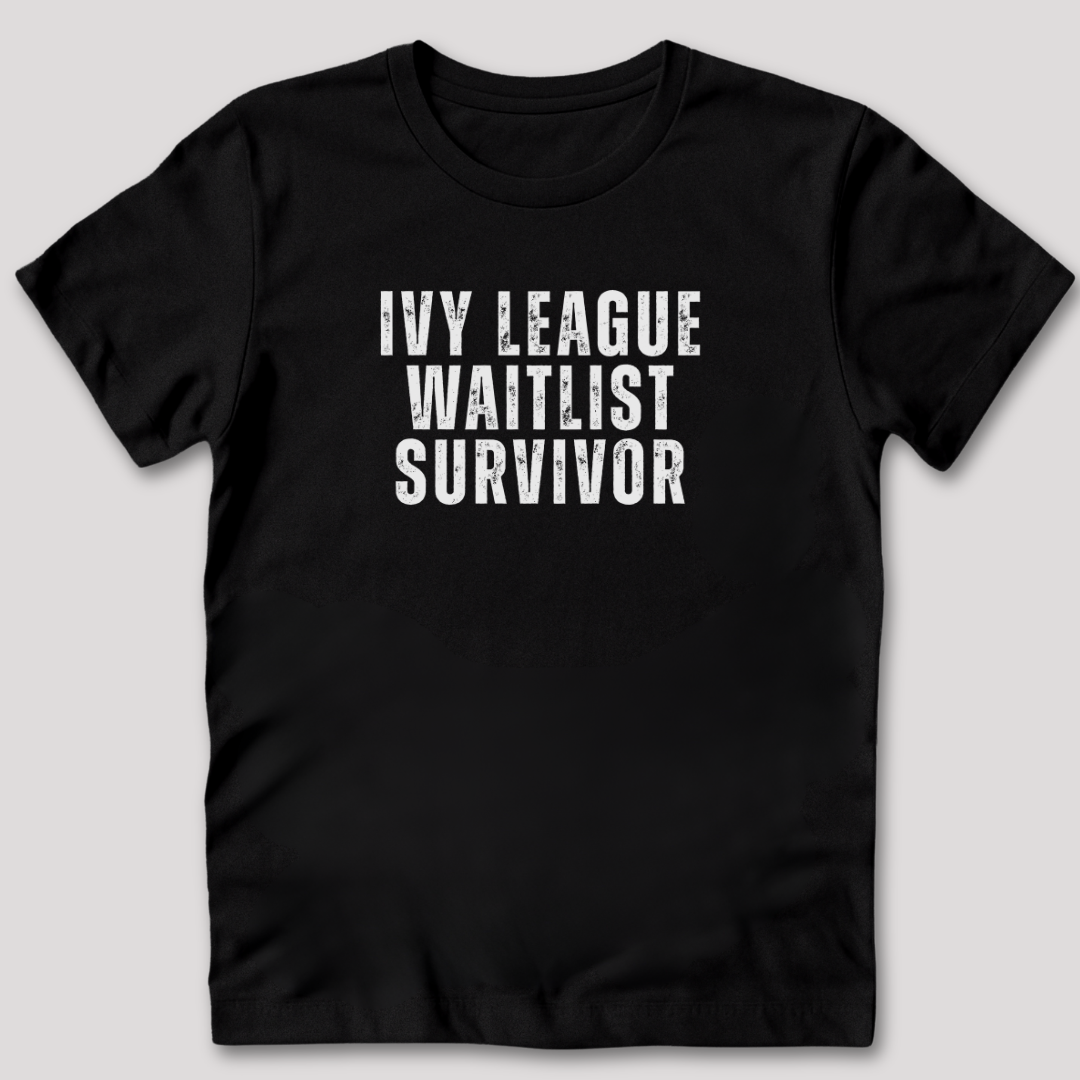 Ivy League Waitlist Survivor T-Shirt