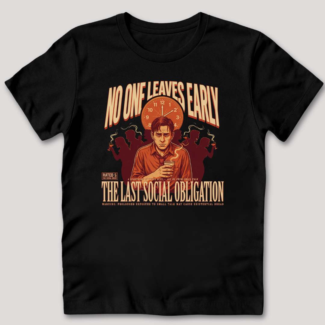 The Last Social Obligation T-Shirt
