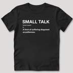 Small Talk Definition T-Shirt