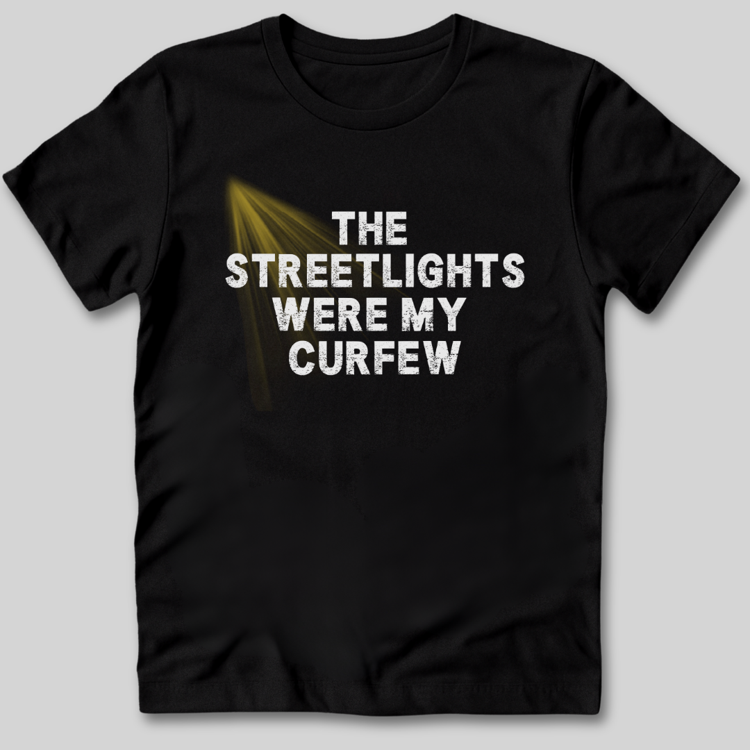 The Streetlights Were My Curfew T-Shirt