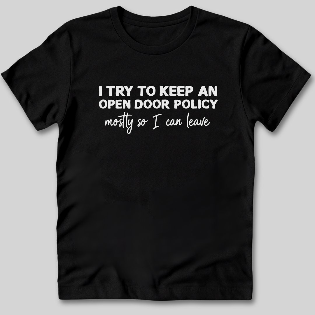 Open Door Policy T-Shirt