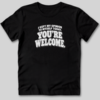 I Kept My Opinion To Myself Today T-Shirt