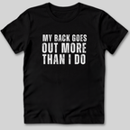 My Back Goes Out More Than I Do T-Shirt