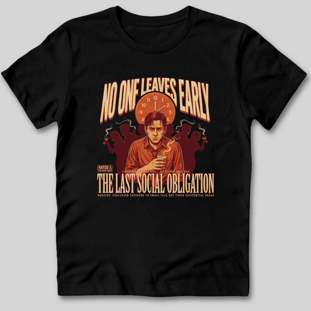 The Last Social Obligation T-Shirt