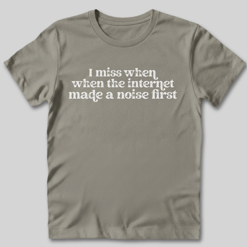 The Internet Made A Noise T-Shirt
