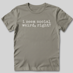 I Seem Social T-Shirt