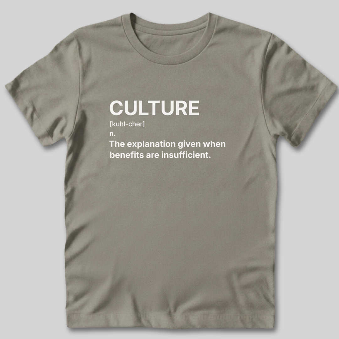 Culture Definition T-Shirt