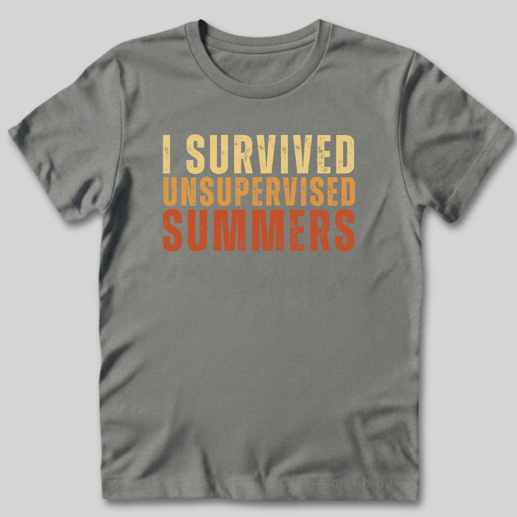 I Survived Unsupervised Summers T-Shirt