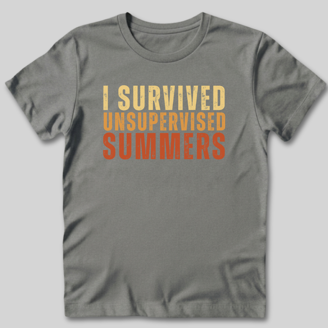 I Survived Unsupervised Summers T-Shirt