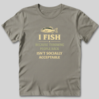 I Fish T-Shirt