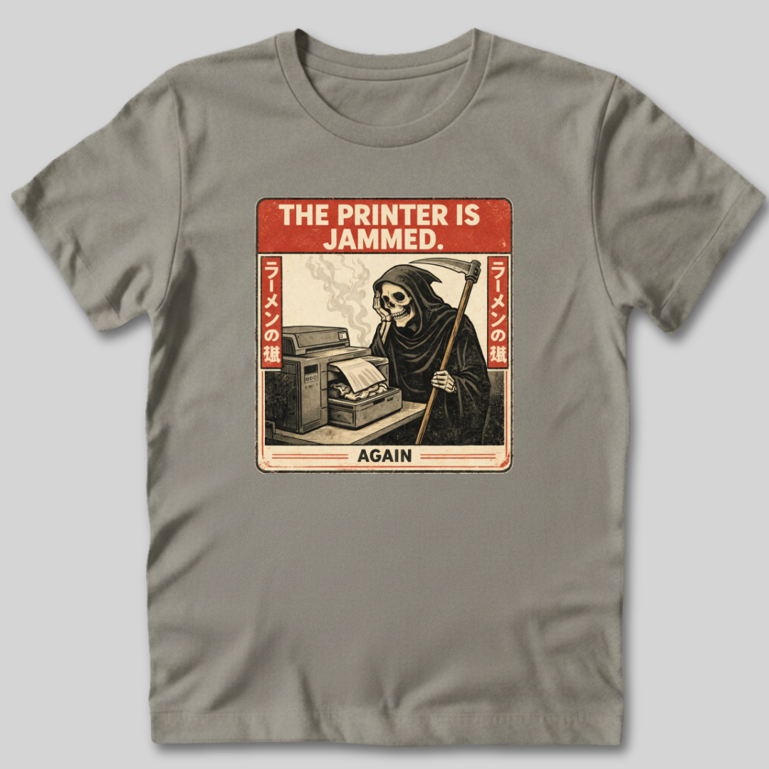 Printer is Jammed T-Shirt