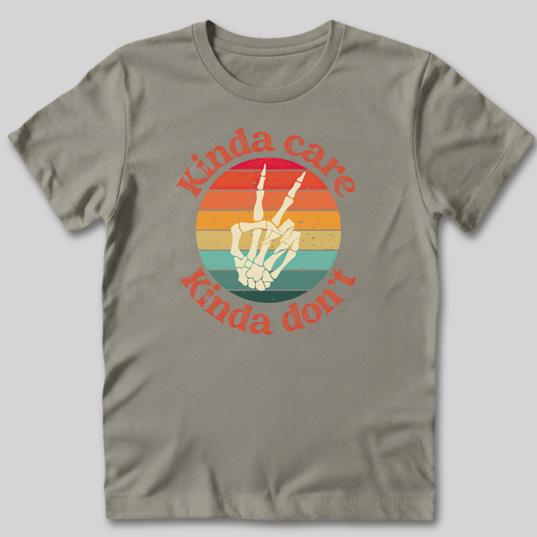 Kinda Care T-Shirt