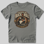 Raised on Rock and Roll T-Shirt