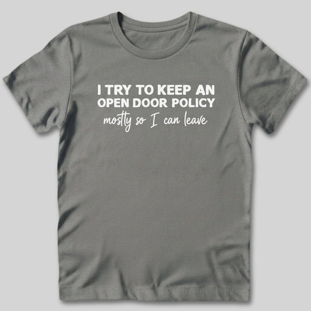 Open Door Policy T-Shirt