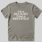 I'm A Delight T-Shirt
