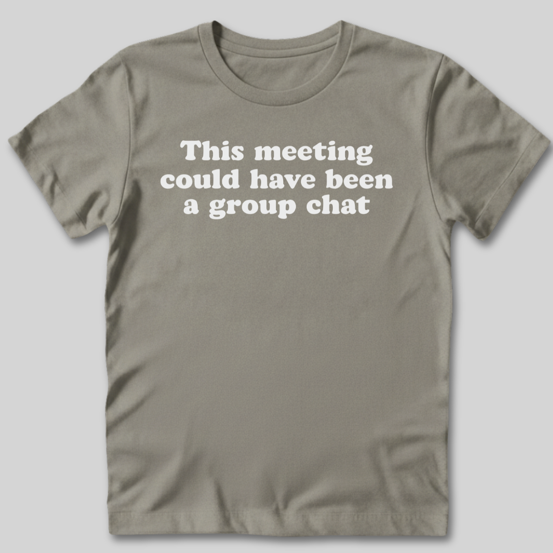 This Meeting Sucks T-Shirt