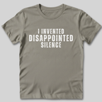 Disappointed Silence T-Shirt