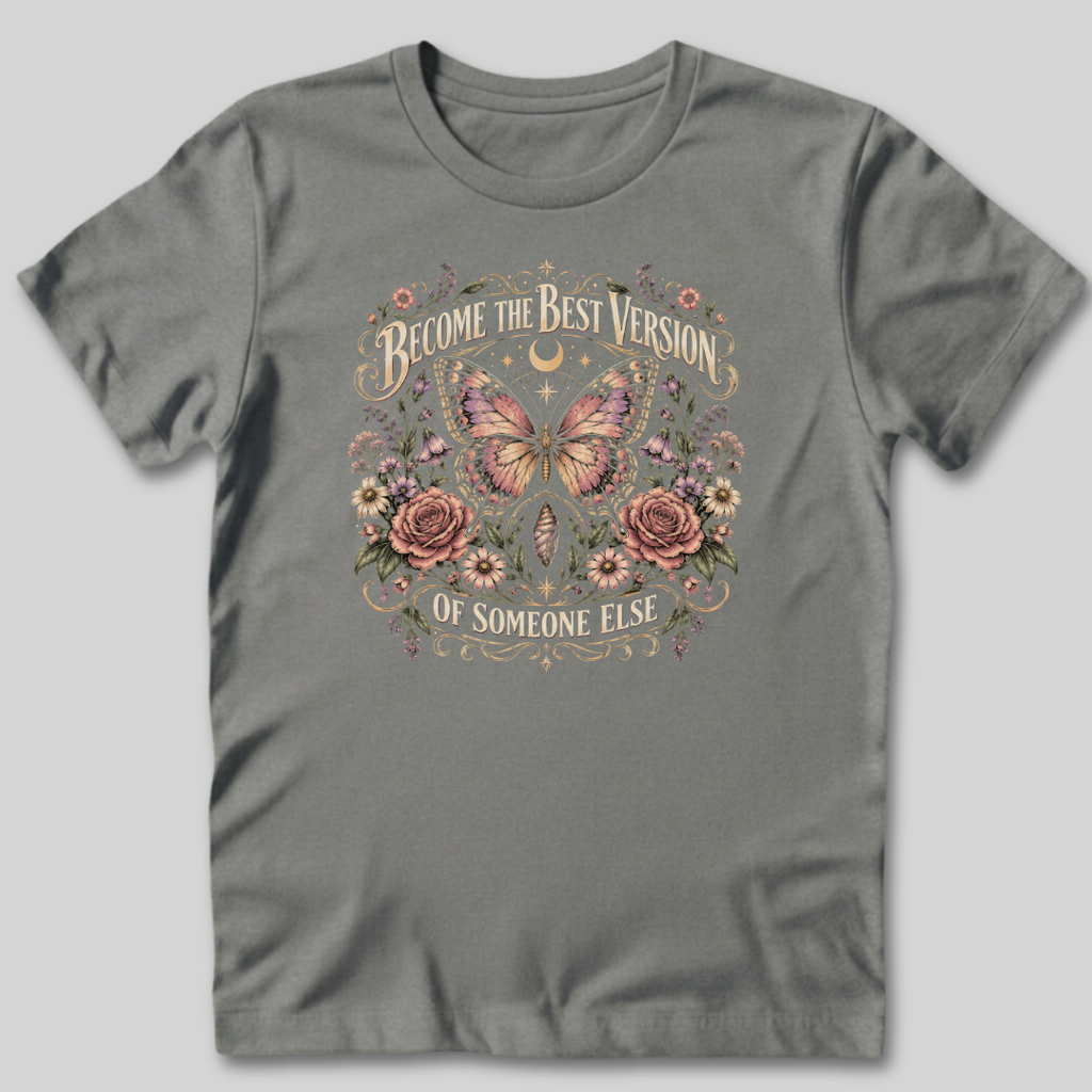 Become the Best Version T-Shirt