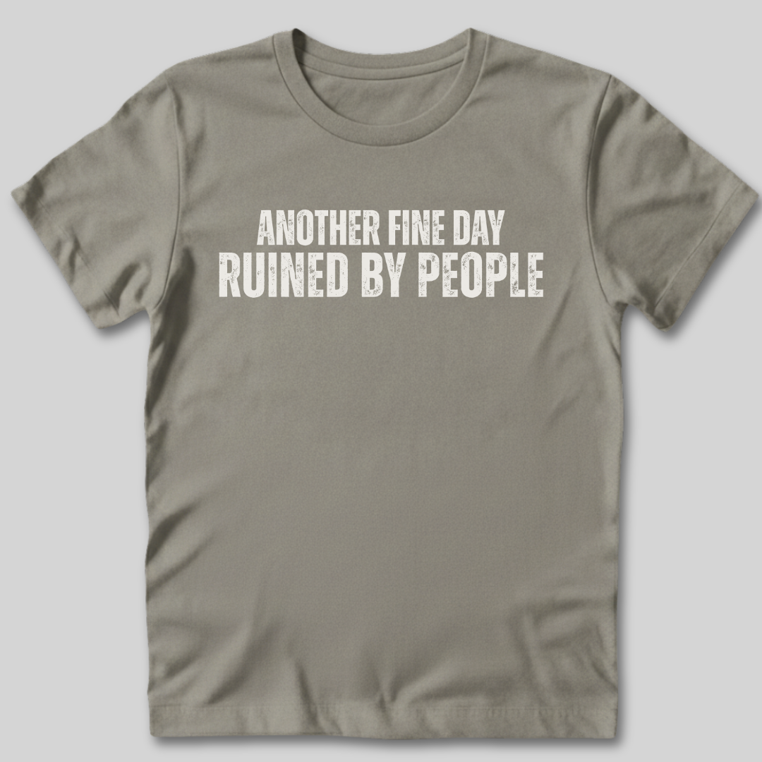 Ruined By People T-Shirt