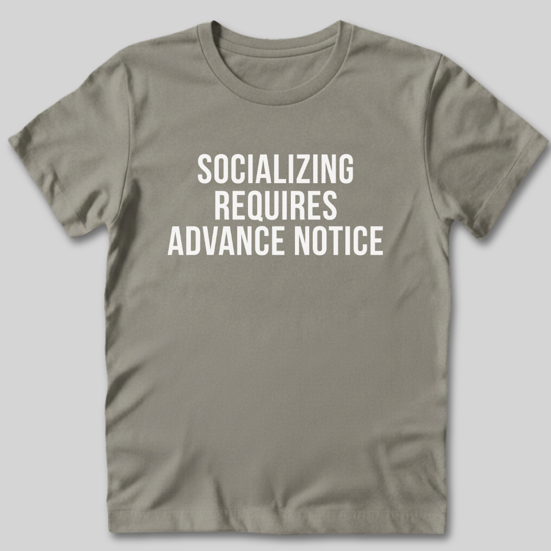 Advance Notice T-Shirt
