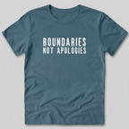 Boundaries Not Apologies T-Shirt