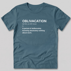 Oblivacation Definition T-Shirt
