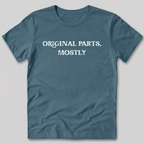 Original Parts Mostly T-Shirt