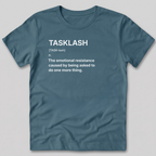 Tasklash Definition T-Shirt