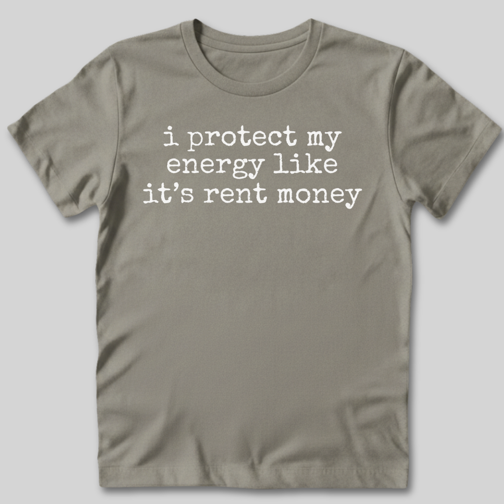Protect My Energy T-Shirt