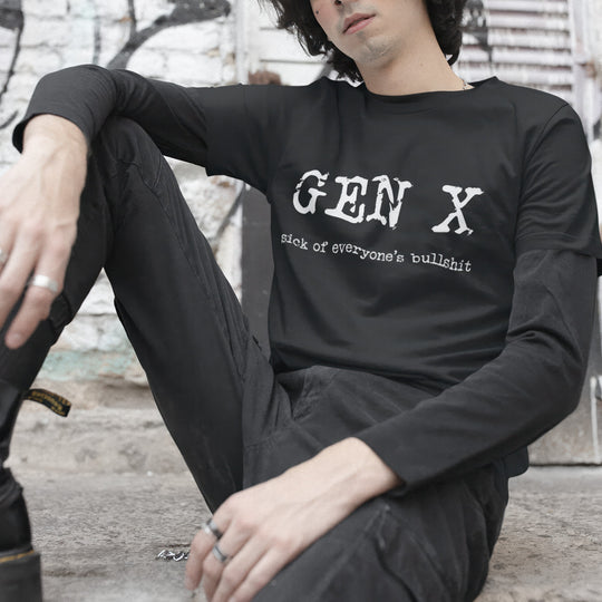 Gen X Sick of Everyone’s Bullshit Tee