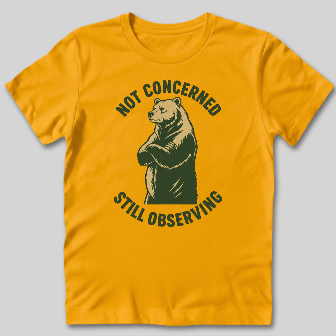 Not Concerned T-Shirt