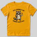 Still Figuring It Out T-Shirt