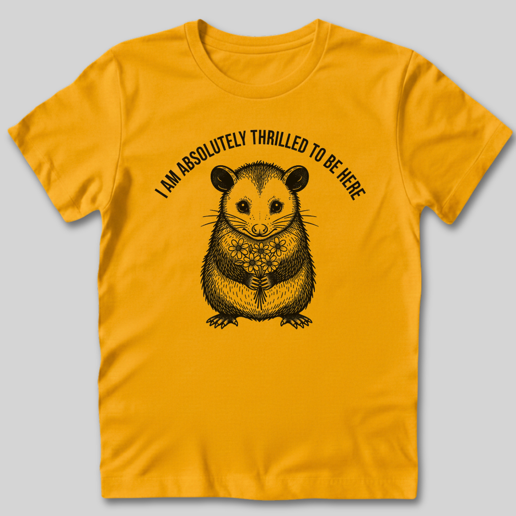 Absolutely Thrilled T-Shirt