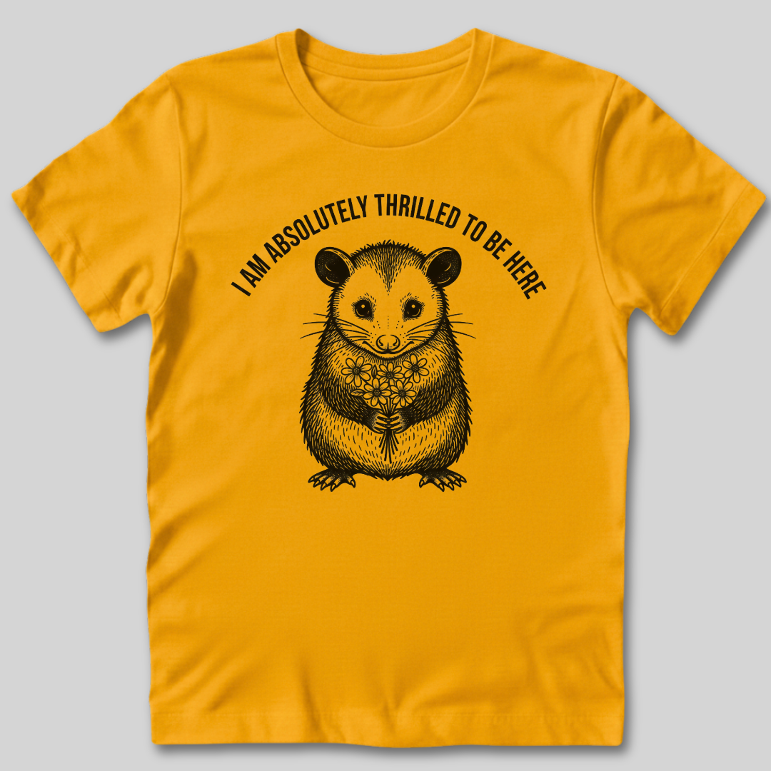 Absolutely Thrilled T-Shirt