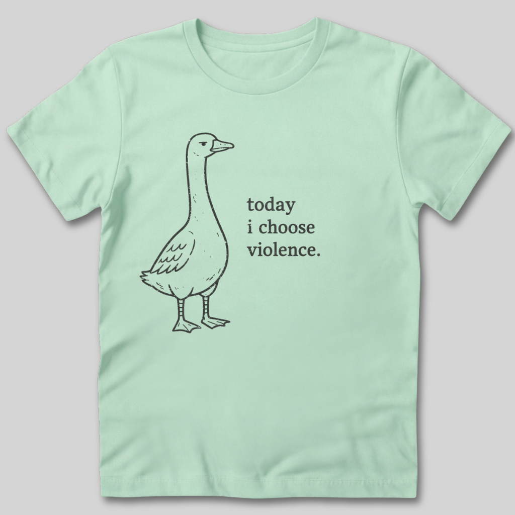 I Choose Violence T-Shirt