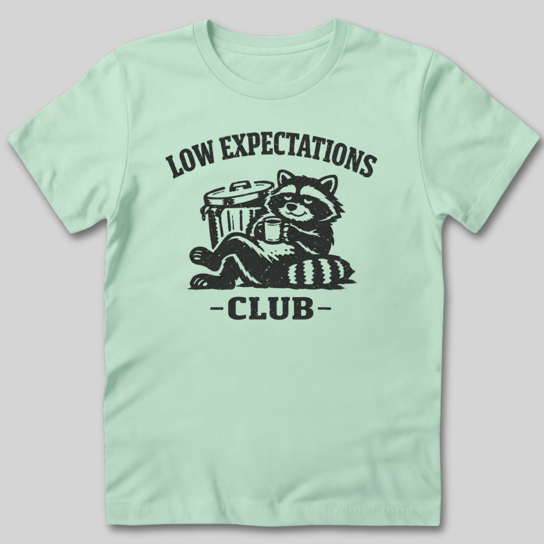 Low Expectations Club T-Shirt