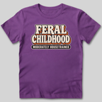 Feral Childhood Moderately Housetrained T-Shirt