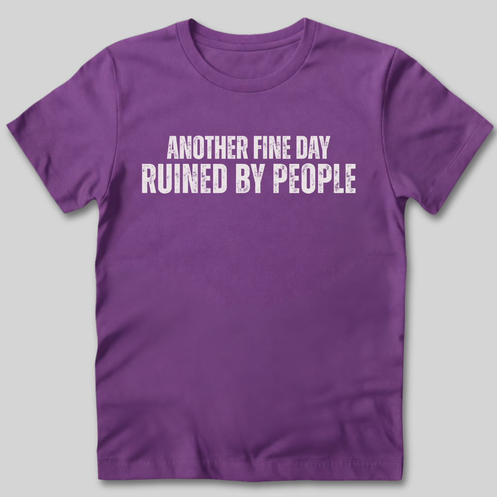 Ruined By People T-Shirt