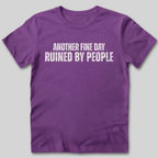 Ruined By People T-Shirt