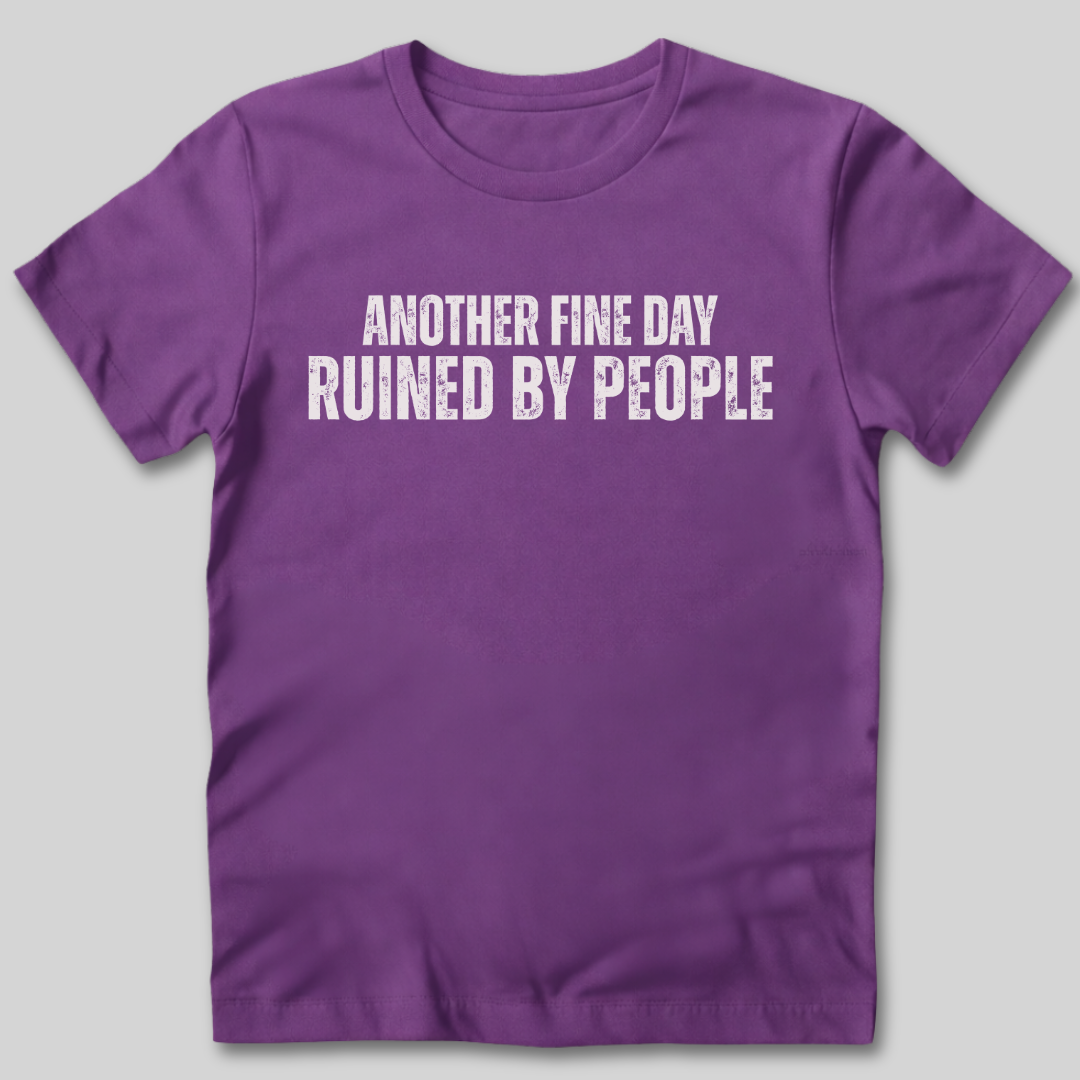 Ruined By People T-Shirt
