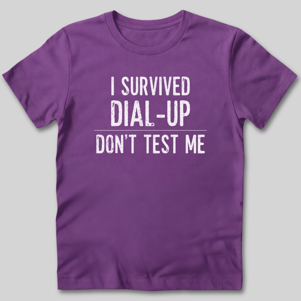 I Survived Dial-Up T-Shirt