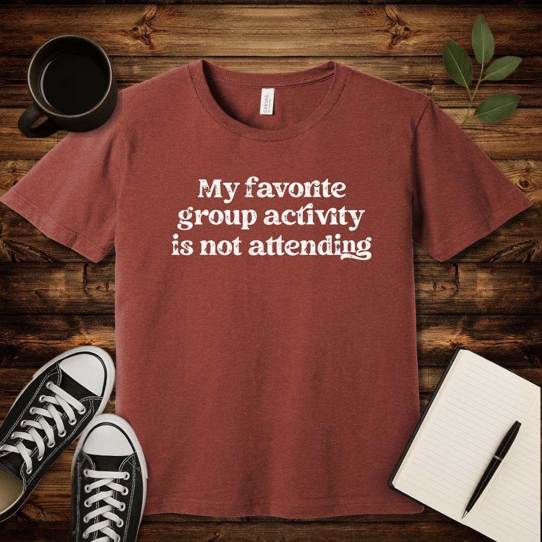 My Favorite Group Activity T-Shirt-T-Shirt-Heather Clay-S-wearable sarcasm by Savage Tee Society