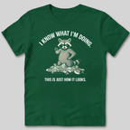 Know What I'm Doing T-Shirt