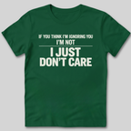 Don't Care T-Shirt