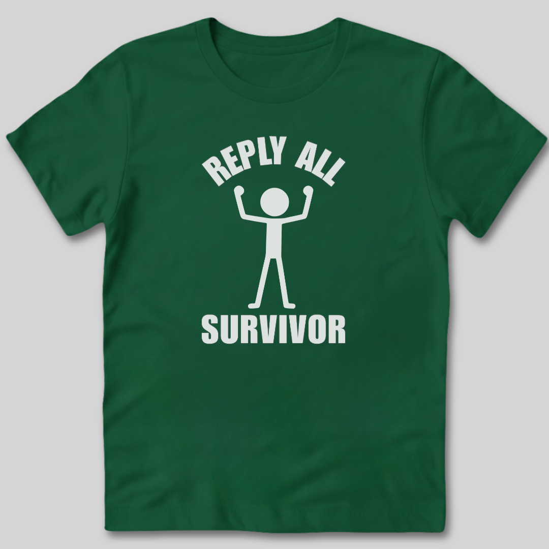 Reply All Survivor T-Shirt