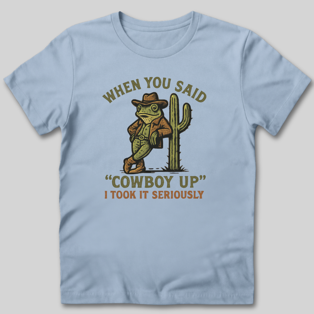 Cowboy Up T-Shirt