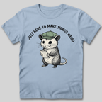 Make Things Weird T-Shirt