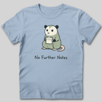 No Further Notes T-Shirt