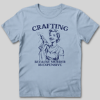 Crafting Not Murder T-Shirt